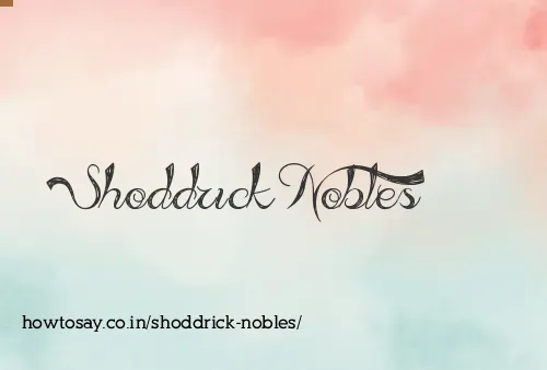 Shoddrick Nobles
