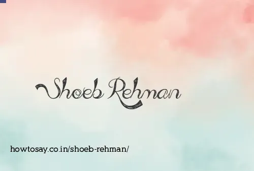 Shoeb Rehman
