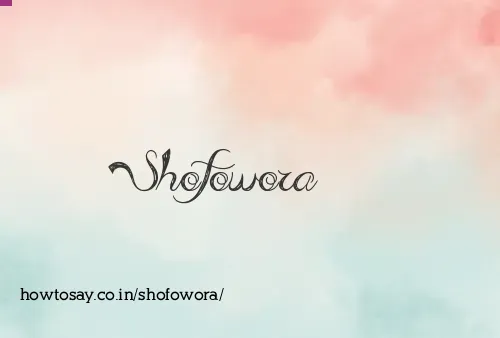Shofowora