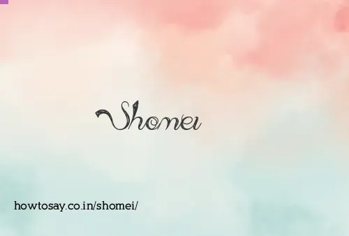 Shomei