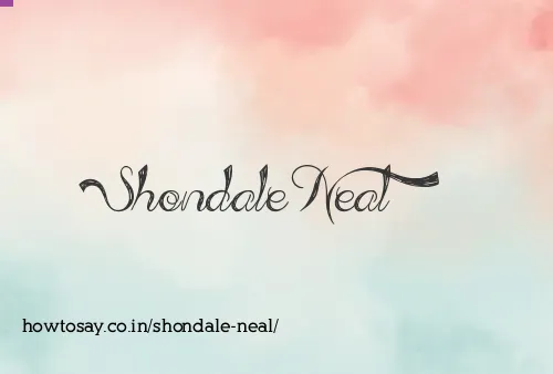 Shondale Neal