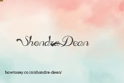 Shondra Dean