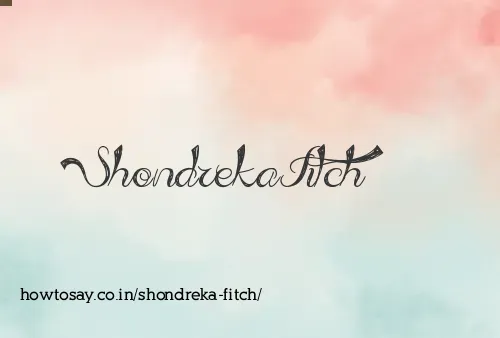 Shondreka Fitch