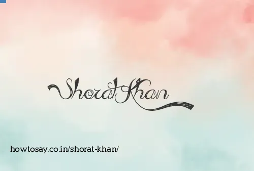 Shorat Khan