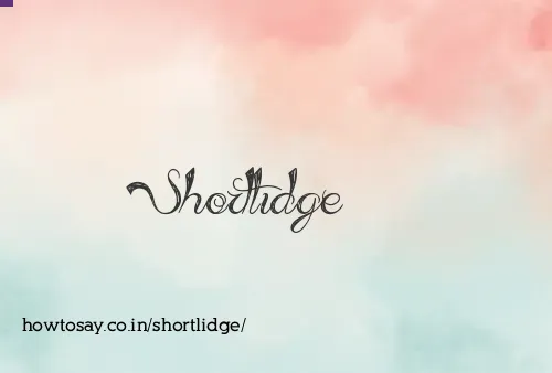 Shortlidge