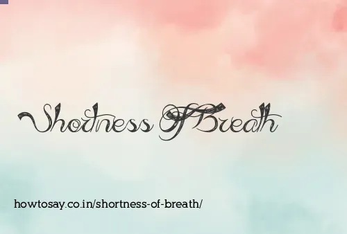 Shortness Of Breath