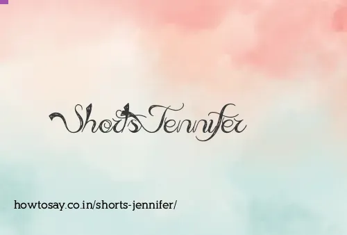 Shorts Jennifer