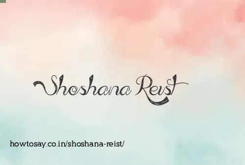Shoshana Reist