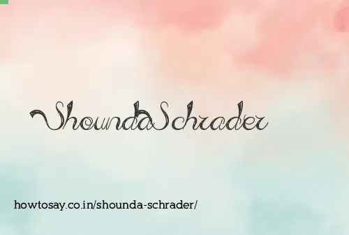 Shounda Schrader