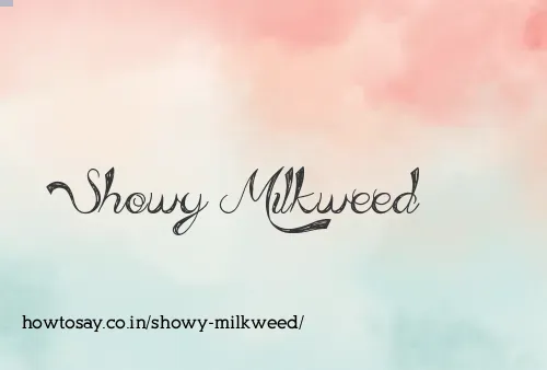 Showy Milkweed