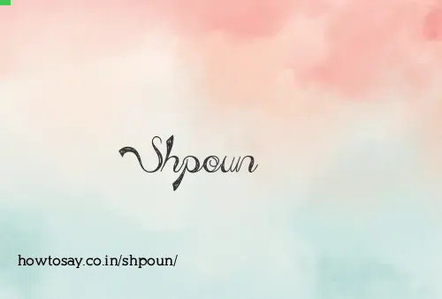Shpoun