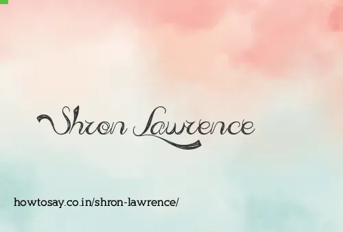 Shron Lawrence