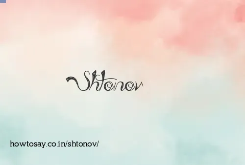 Shtonov