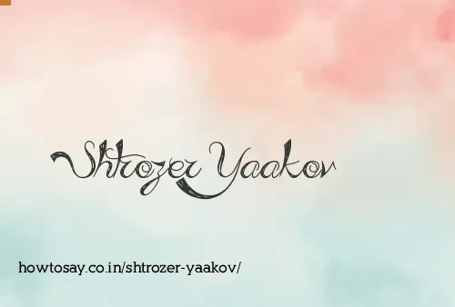 Shtrozer Yaakov