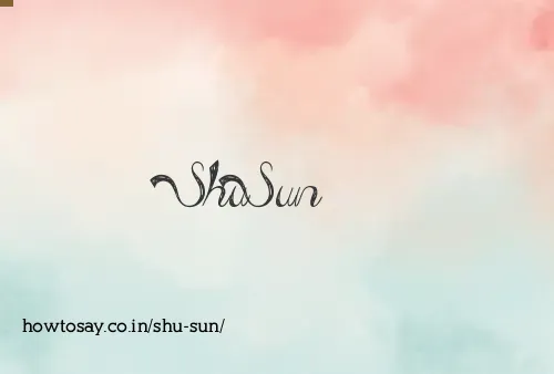 Shu Sun