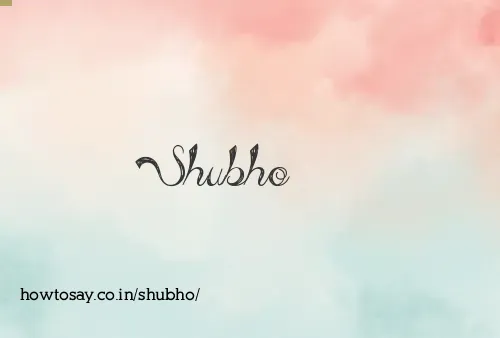 Shubho