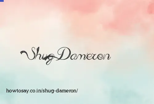 Shug Dameron