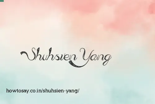 Shuhsien Yang
