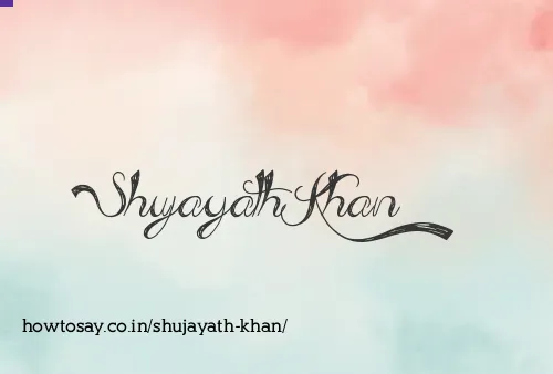 Shujayath Khan