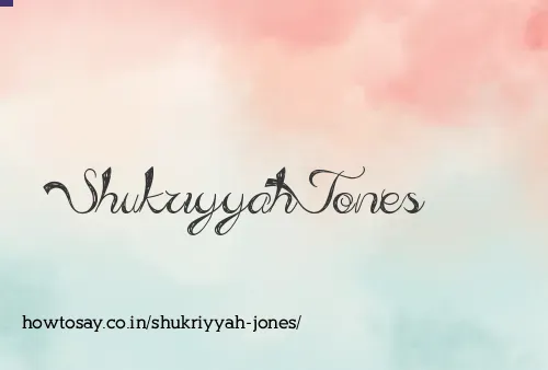 Shukriyyah Jones