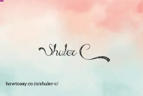 Shuler C