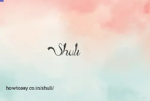 Shuli