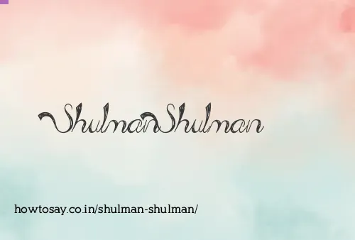 Shulman Shulman