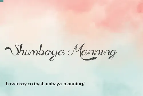 Shumbaya Manning