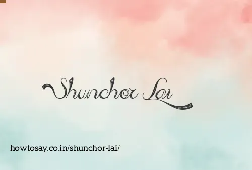 Shunchor Lai