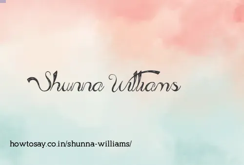 Shunna Williams
