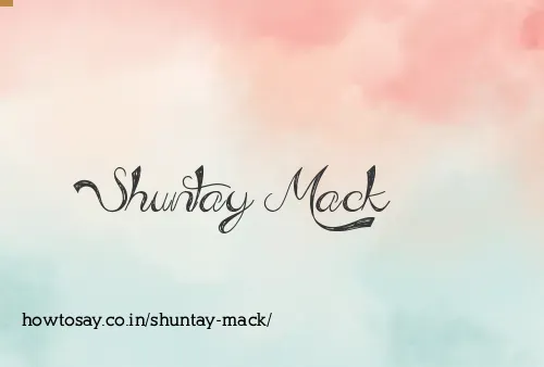 Shuntay Mack