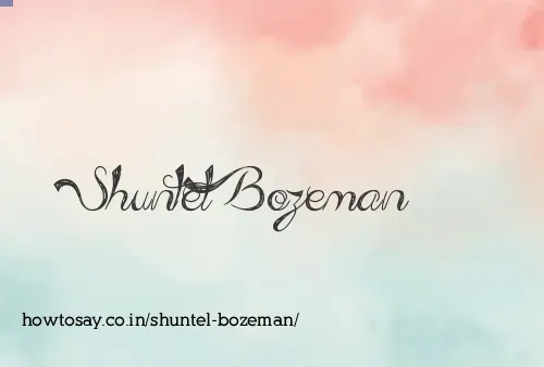 Shuntel Bozeman