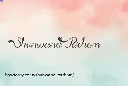 Shunwand Parham