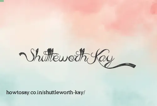 Shuttleworth Kay