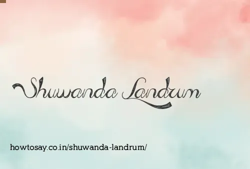 Shuwanda Landrum
