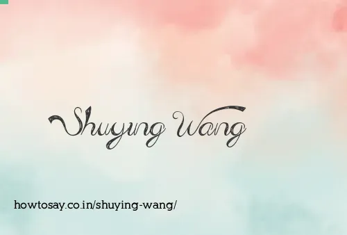 Shuying Wang