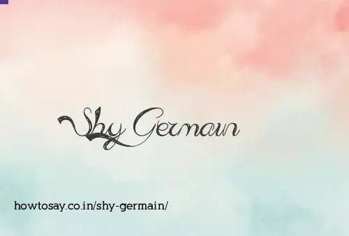Shy Germain