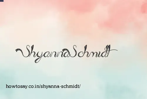 Shyanna Schmidt
