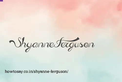 Shyanne Ferguson