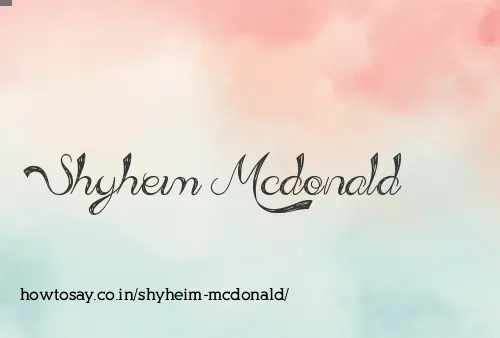Shyheim Mcdonald