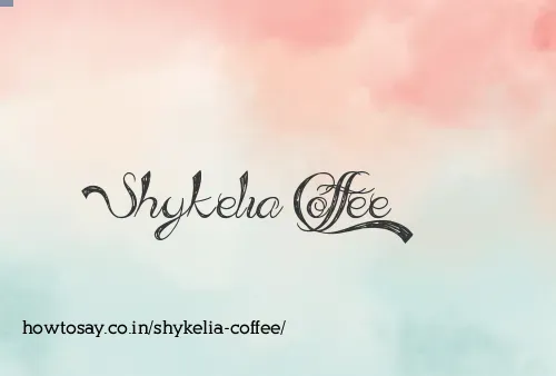 Shykelia Coffee