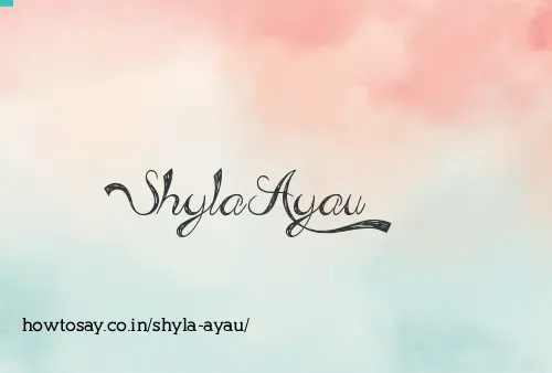 Shyla Ayau