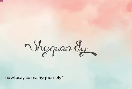 Shyquon Ely