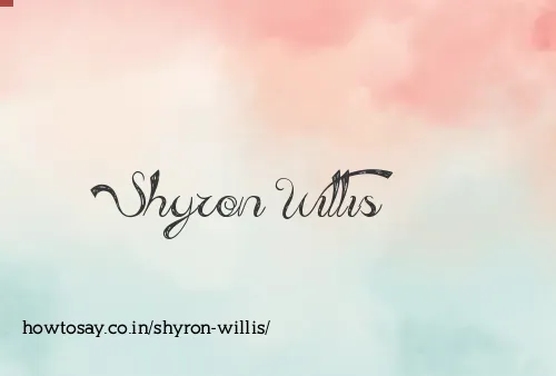 Shyron Willis