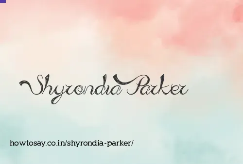 Shyrondia Parker