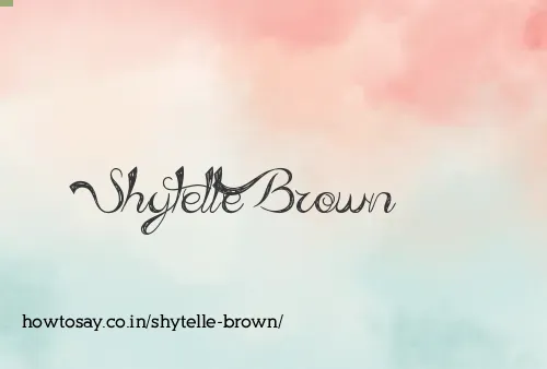 Shytelle Brown