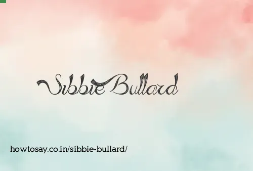 Sibbie Bullard