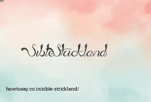 Sible Strickland