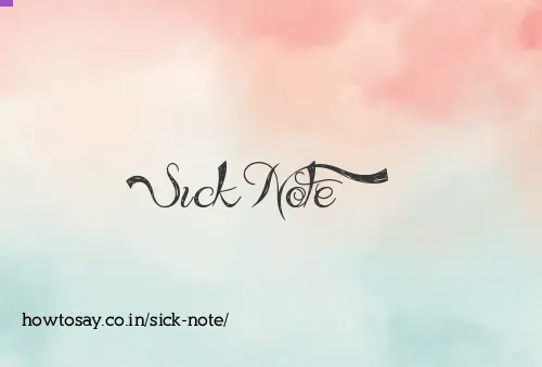 Sick Note