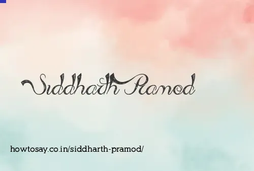 Siddharth Pramod